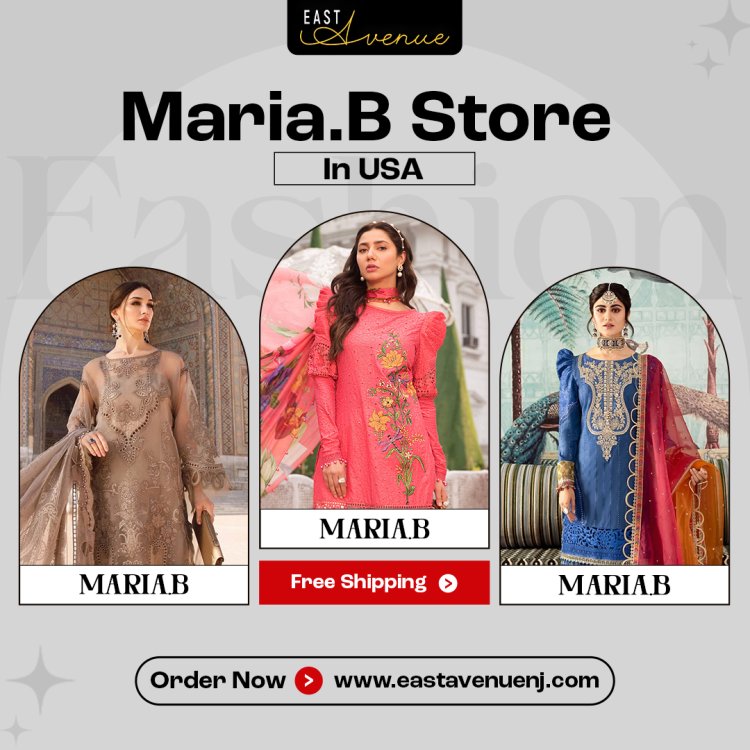 Maria B Store in USA: Discover East Avenue NJ