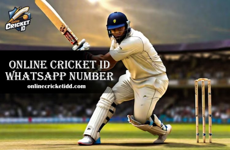 Exclusive Online Cricket ID WhatsApp Number –Live Now